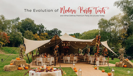 The Evolution of Modern Party Tents and What Defines Premium Party Structures Today